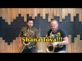 Tzaneret playing shanna tova for rosh hashanah bari sax duo 