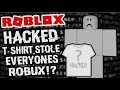 This hacked t-shirt just stole over 1000 peoples robux!