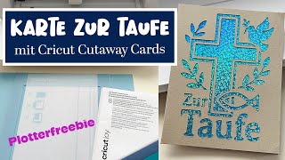 Plotterfreebie Karte Zur Taufe Selber Machen Mit Cricut Cutaway Cards Anleitung Tipps