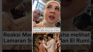 Reaksi Kesha Ratuliu Dan Margin Melihat Syifa Hadju Dan El Rumi Lamaran
