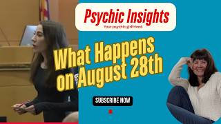 Laura Owens: What Happens August 28 Psychic Insights, Eclipse Energy & the Plea Deal