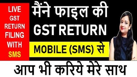 Live GST Return filing by SMS|SMS filing process of GSTR-3B|New way to file GSTR-3B with SMS in 2020