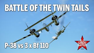 Battle of the twin tails - P-38 vs. 3 x Bf 110