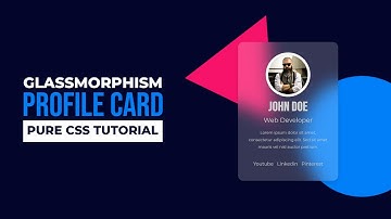 Glassmorphism Profile Card using HTML and CSS