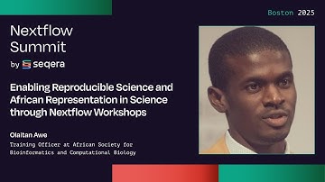 Olaitan Awe: Reproducible Science and African Representation in Science through Nextflow Workshops