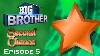 Big Brother Second Chance - Episode 5 | Week Nine & Ten