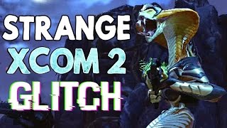 STRANGE XCOM 2 Glitch | Vision of Death