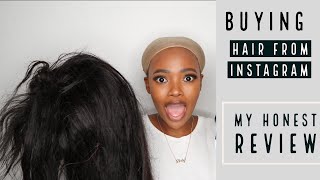 Buying hair on Instagram | it’s a no for me| South African Youtuber