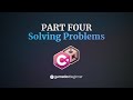 How to Code in Unity Part 4: Solving Problems with Code