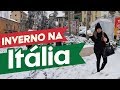 INVERNO na ITÁLIA | Sobrevivendo ao Frio Europeu