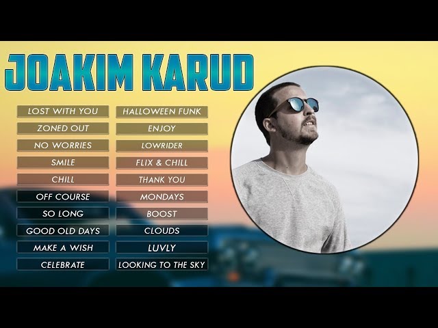 Top 20 Songs of Joakim Karud || Best Of Joakim Karud || Casey Neistat Music class=