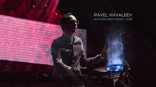 Pavel Khvaleev Autumn Neo Music 2018