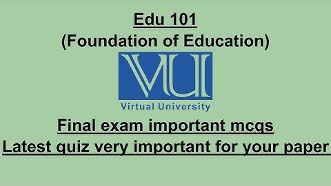 Edu101|final exam preparation|latest Quiz 2023| important mcqs 💯% right answer√ current quiz