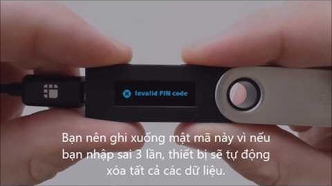 Hướng Dẫn Cài Đặt Ví Ledger Nano S