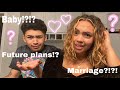 COUPLES Q&amp;A: GET TO KNOW US/ MARRIAGE?? BABIES??