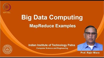 noc19-cs33 Lec 08-MapReduce Examples