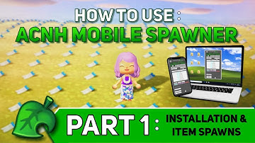 ACNH Mobile Spawner - Noob Tutorial (Setup & Installation) 2022