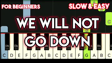 MICHAEL HEART - WE WILL NOT GO DOWN | SLOW & EASY PIANO TUTORIAL