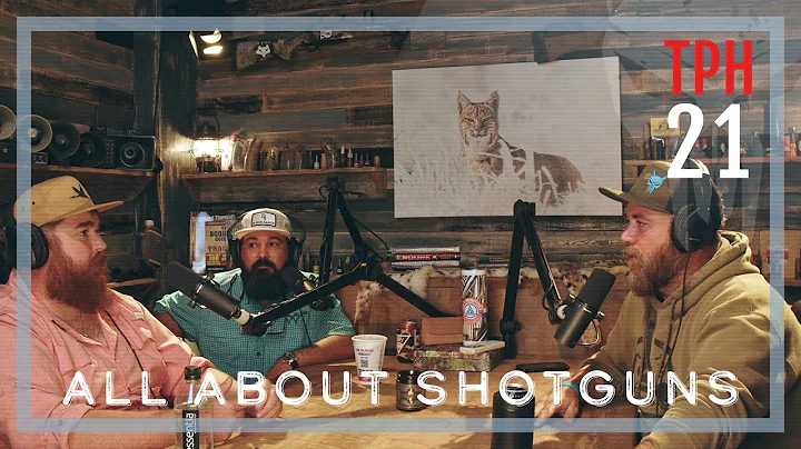 TPH21: All About Shotguns with Aaron Anderson and ...