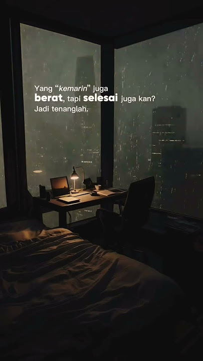 Yang 'kemarin' juga berat, tapi selesai juga kan? Jadi Tenanglah #shortvideo #shorts #short #love
