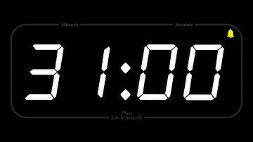 31 MINUTE - TIMER & ALARM - Full HD - COUNTDOWN