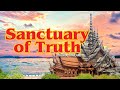 Sanctuary Of Truth | Pattaya, Thailand