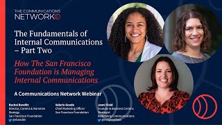 WEBINAR: How The San Francisco Foundation Revamped Internal Communications (Internal Comms Part 2)