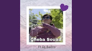 نكتبهالك بالخط العريض (feat. Cheba souad) - Dj Badro