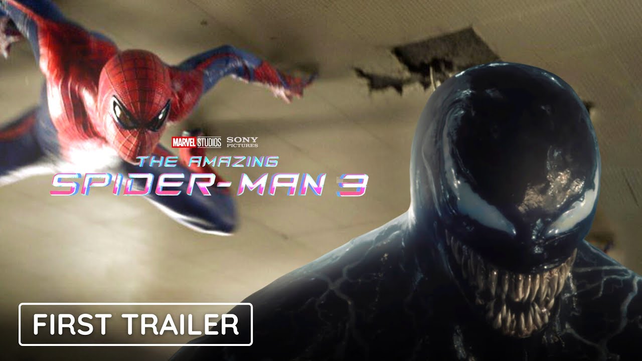 THE AMAZING SPIDER-MAN 3 - First Trailer