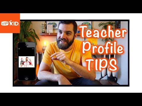 VIPKid Profile Tips:
