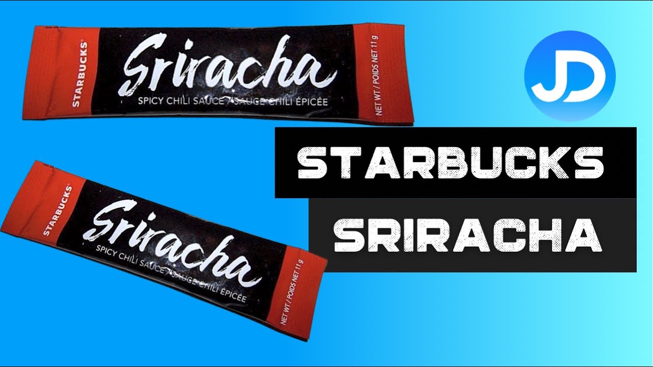 Starbucks Sriracha Sauce Review YouTube starbucks-sriracha-sauce-review-youtube