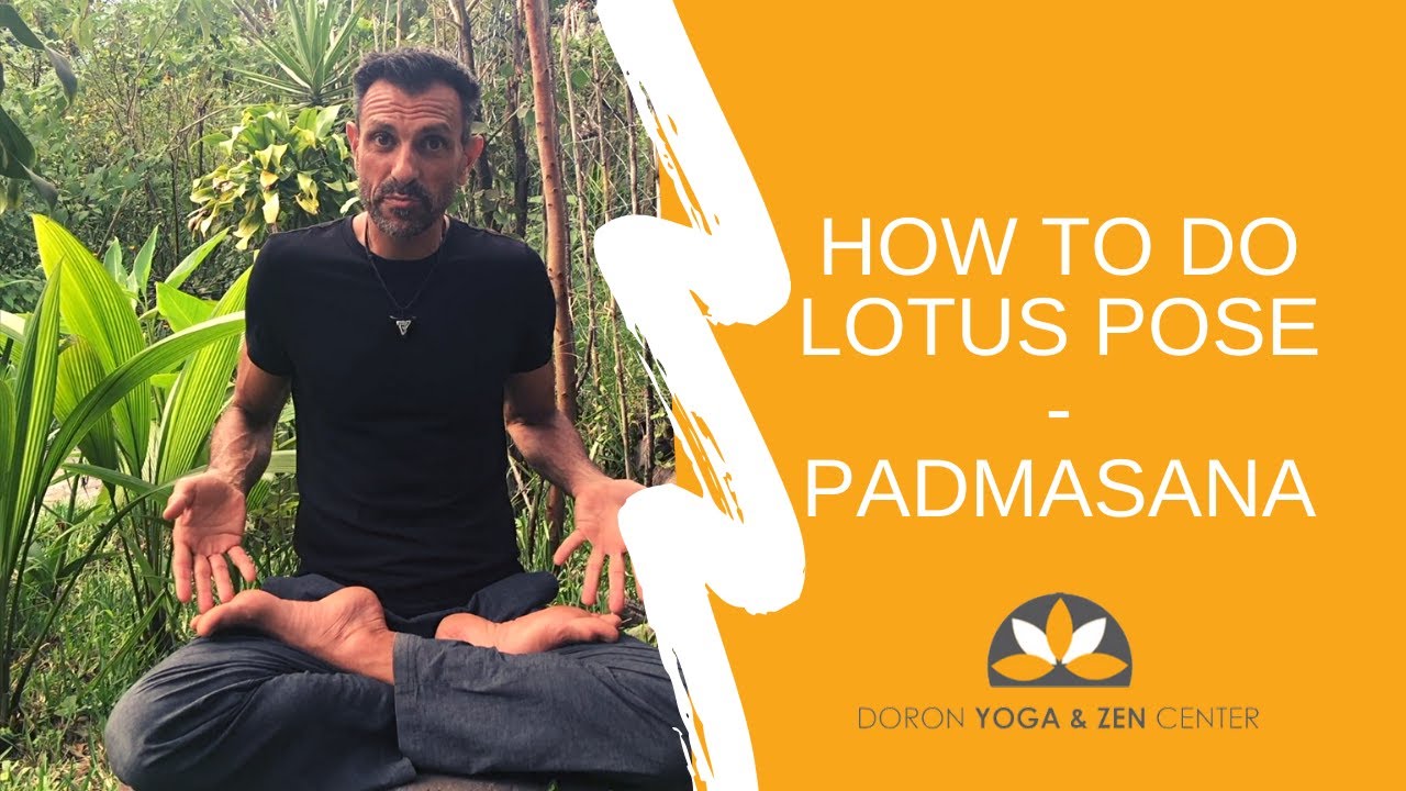 How To Do Lotus Pose, Padmasana in Yoga - YouTube