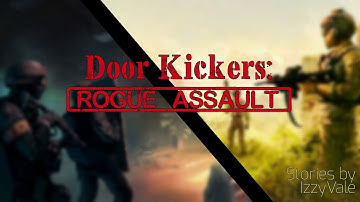 Rogue Assault Part 2