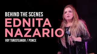 Behind the scenes: Voy Turisteando con Ednita Nazario