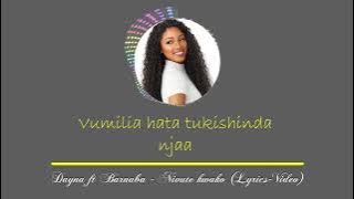 Dayna ft Barnaba   Nivute kwako Lyrics Video