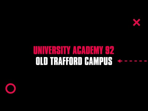 Old Trafford Campus Tour | University Academy 92 (UA92)