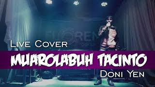 Muarolabuh Tacinto - Cipt.Iwan Combo | Covered Doni Yen feat Ryo Combo | Live Show