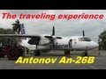 Antonov An-26 The Traveling Experience (Cuba)