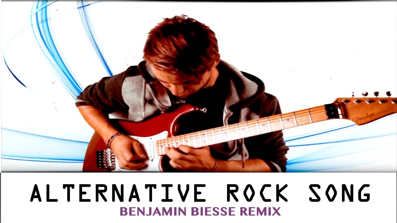 ALTERNATIVE ROCK SONG BENJAMIN BIESSE YouTube ALTERNATIVE ROCK SONG BENJAMIN BIESSE YouTube