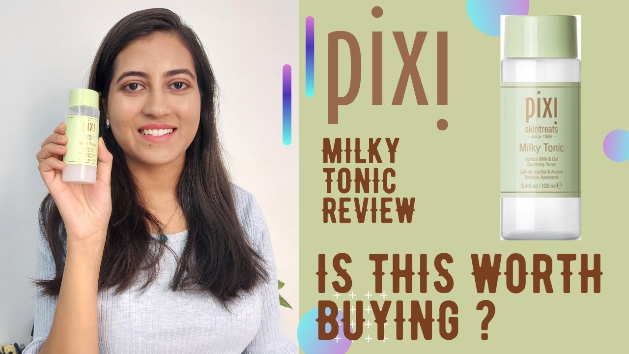 højdepunkt Rummelig accent Is Pixi Milky Tonic Worth Buying | Pixi Milky Tonic Review | Pixi Products  Review - YouTube