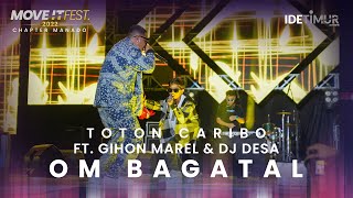 TOTON CARIBO ft. @GIHONMARELLOIMALITNA&@DJDesaofficial-Om Bagatal | MOVE IT FEST 2022 Chapter Manado