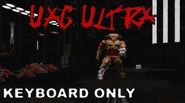 Doom II: UAC Ultra - MAP08 - Worst Case Scenario - UVMax - KEYBOARD ONLY