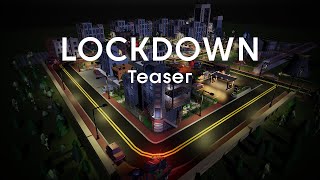 LOCKDOWN - TEASER