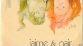 Jaime &amp; Nair - Sob O Mar - CID 1974