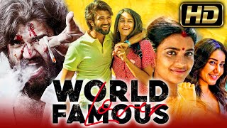 World Famous Lover (वर्ल्ड फेमस लवर) - Hindi Dubbed Full Movie | Vijay Deverakonda, Raashi Khanna
