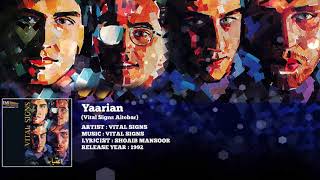 Vital Signs | Yaarian | Album  Aitebar