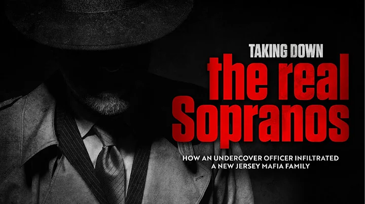 Taking Down the Real Sopranos: How an Undercover O...