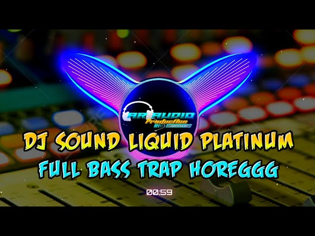 DJ Cek Sound Liquid Platinum Bass Horegg || AR Audio Production class=