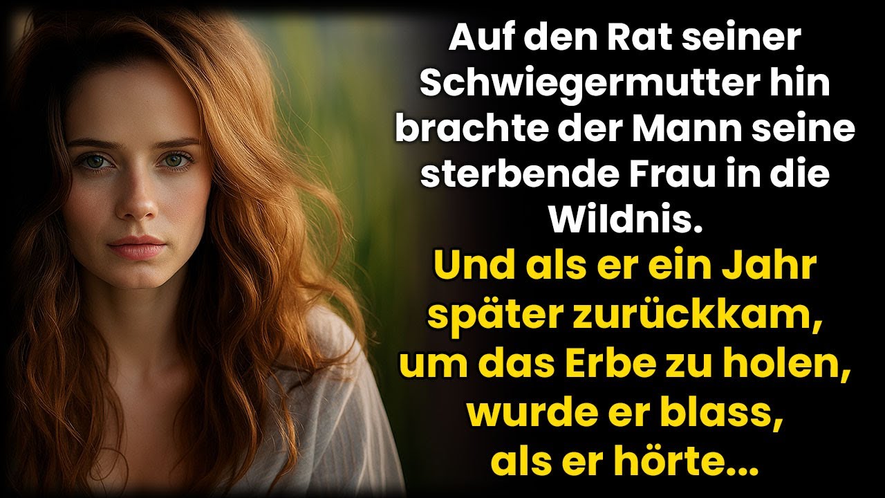 Auf Rat seiner Mutter brachte der Mann seine todkranke Frau fort –ein Jahr später kam er fürs Erbe