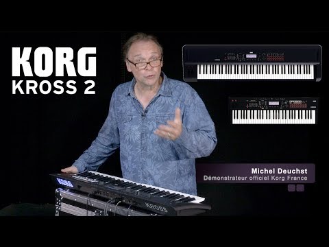 KORG : La Workstation KROSS 2 par Michel Deuchst (vidéo de la boite noire)